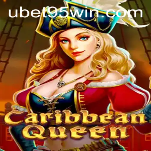 CaribbeanQueen: Dive into the World of Adventure with Ubet 95