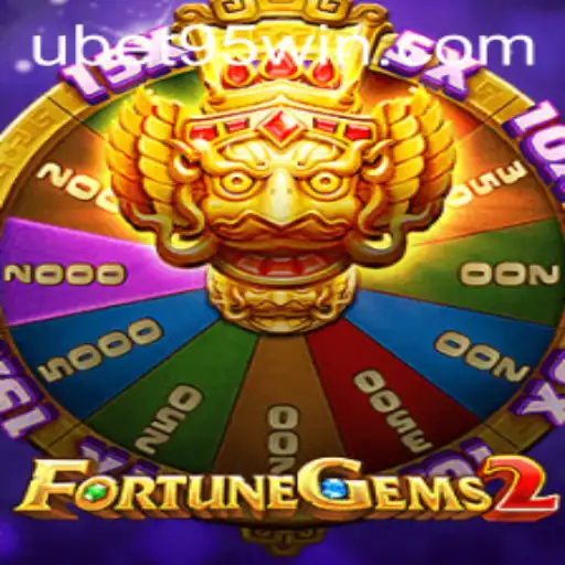 Discovering FortuneGems2: A Comprehensive Exploration of Ubet 95's Latest Game