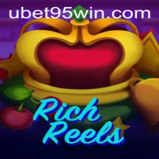 Exploring RichReels: The Ultimate Gaming Experience with Ubet 95