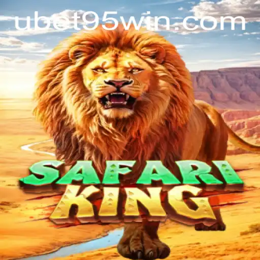 Exploring SafariKing: The Adventure-Packed Slot Game from Ubet 95