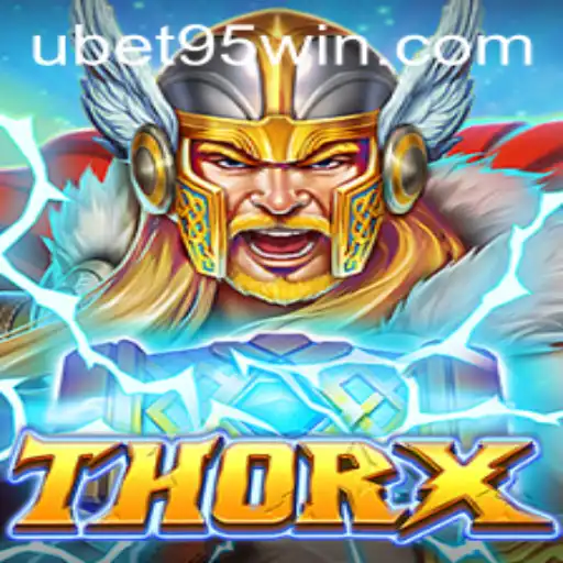 Explore the Enchanting World of ThorX: An Epic Journey into the Realm of Ubet 95